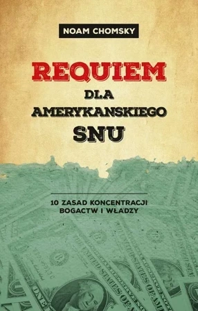 Requiem dla amerykańskiego snu