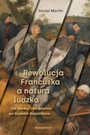 Rewolucja Francuska a natura ludzka