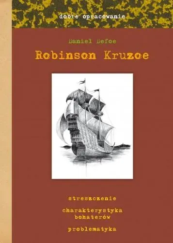 Robinson Kruzoe - dobre opracowanie