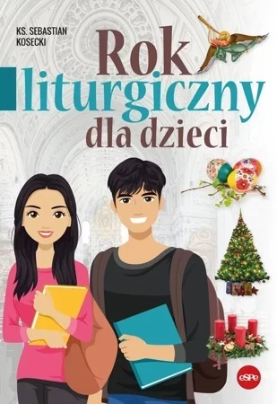 Rok liturgiczny dla dzieci (dodruk 2022)