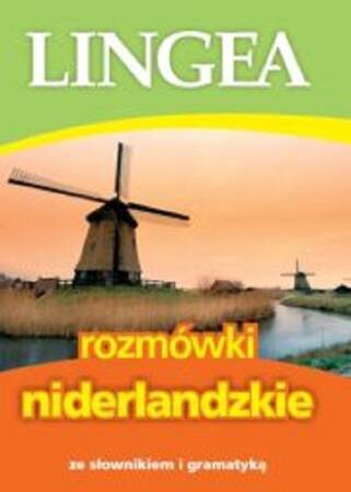 Rozmówki niderlandzkie ze słownikiem i gramatyką wyd. 4