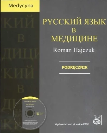 Russkij Jazyk W Medicinie. Podręcznik + Cd