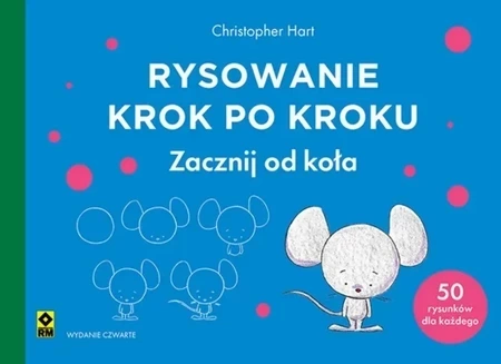 Rysowanie krok po kroku Zacznij od koła