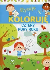 Rysuję i koloruję. Cztery pory roku