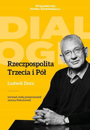 Rzeczpospolita Trzecia I Pół