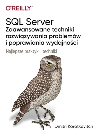 SQL Server - zaawansowane techniki rozwiązywania..