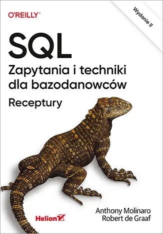 SQL. Zapytania i techniki dla bazodanowców. Receptury