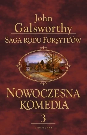 Saga rodu Forsyte'ów. Nowoczesna komedia 3 Łabędzi śpiew