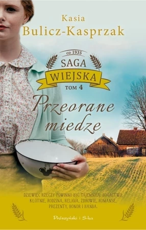 Saga wiejska Tom 4 Przeorane miedze