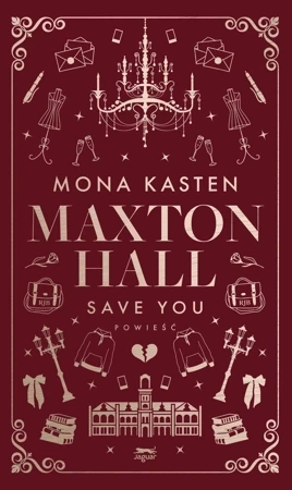 Save you. Maxton Hall. Tom 2 (ilustrowane brzegi)