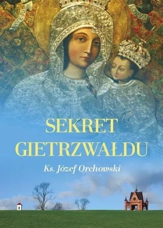 Sekret Gietrzwałdu