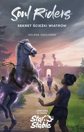 Sekret Ścieżki Wiatrów. Soul Riders. Star Stable