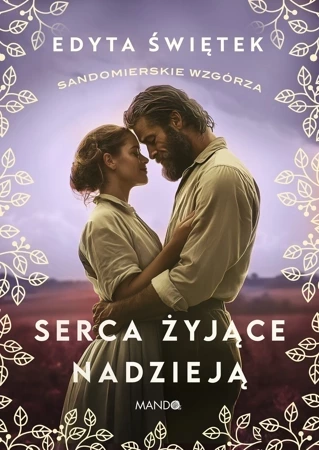 Serca żyjące nadzieją