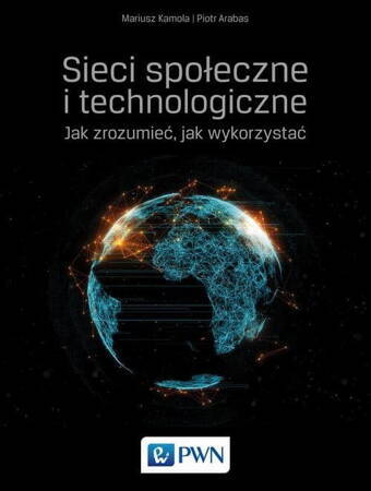 Sieci Społeczne I Technologiczne