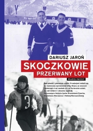 Skoczkowie. Przerwany lot