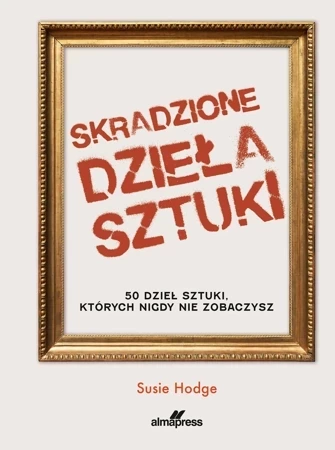 Skradzione dzieła sztuki