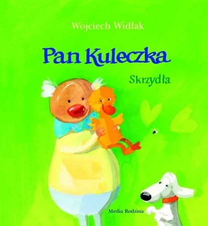 Skrzydła. Pan Kuleczka