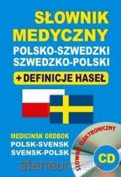 Słownik medyczny polsko-szwedzki szwedzko-polski