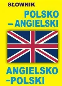 Słownik polsko-angielski, angielsko-polski