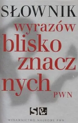 Słownik wyrazów bliskoznacznych PWN + CD