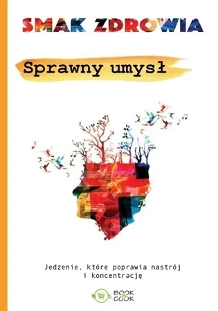 Smak zdrowia. Sprawny umysł