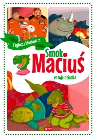 Smok Maciuś ratuje dziadka