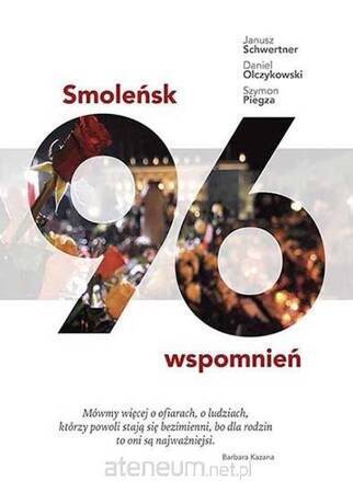 Smoleńsk 96 wspomnień