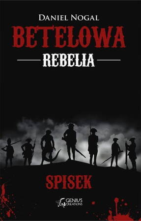 Spisek betelowa rebelia Tom 1