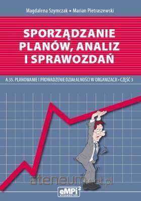 Sporządzanie planów, analiz i sprawozdań