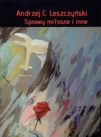 Sprawy miłosne i inne