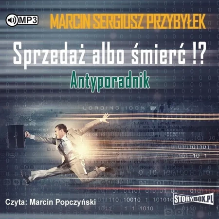 Sprzedaż albo śmierć!? Antyporadnik audiobook