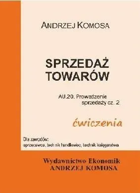 Sprzedaż towarów ćwiczenia EKONOMIK