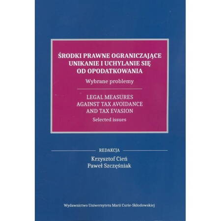 Środki prawne ograniczające unikanie i uchylanie..