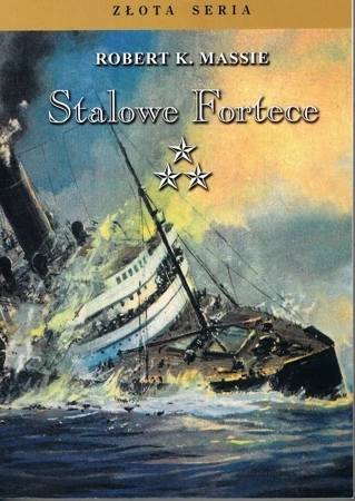 Stalowe fortece Tom 3