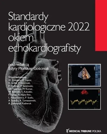 Standardy kardiologiczne 2022 okiem..