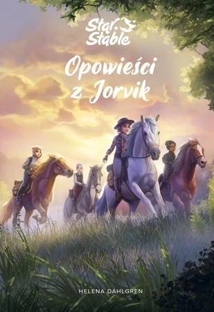 Star Stable. Opowieści z Jorvik