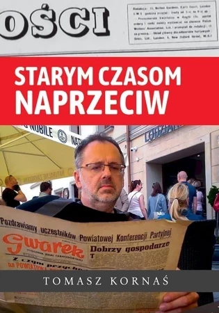 Starym czasom naprzeciw