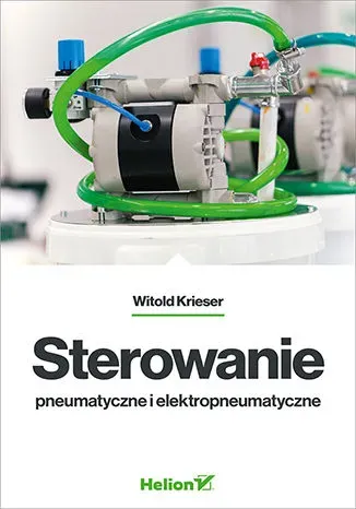 Sterowanie pneumatyczne i elektropneumatyczne