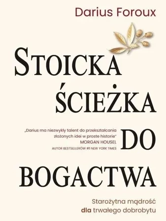 Stoicka ścieżka do bogactwa