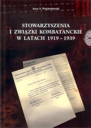 Stowarzyszenia i związki kombatanckie w latach 1919-1939