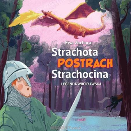 Strachota Postrach Strachocina. Legenda wrocławska