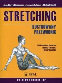 Stretching Ilustrowany przewodnik