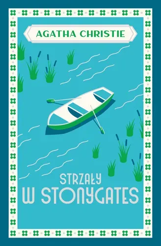 Strzały w Stonygates wyd. 2023