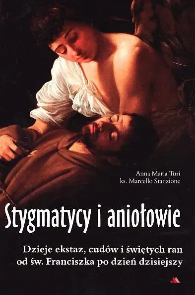 Stygmatycy i aniołowie