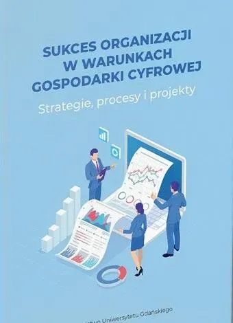 Sukces organizacji w warunkach gospodarki..