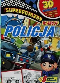 Superpojazdy w akcji. Policja