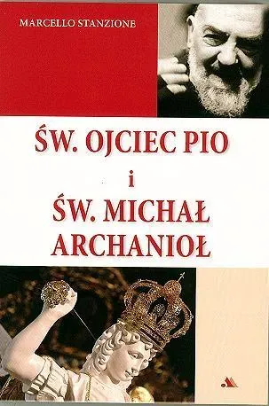 Św. Ojciec Pio i św. Michał Archanioł