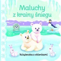 Świat maluszka. Maluchy z krainy śniegu