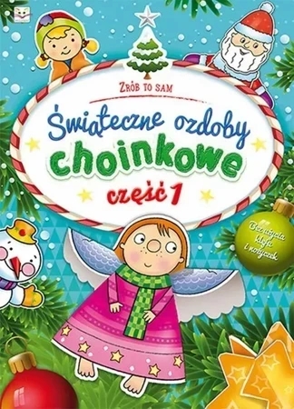 Świąteczne ozdoby choinkowe cz. 1