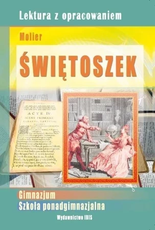 Świętoszek. Lektura z opracowaniem (zielona seria, dodruk 2017)